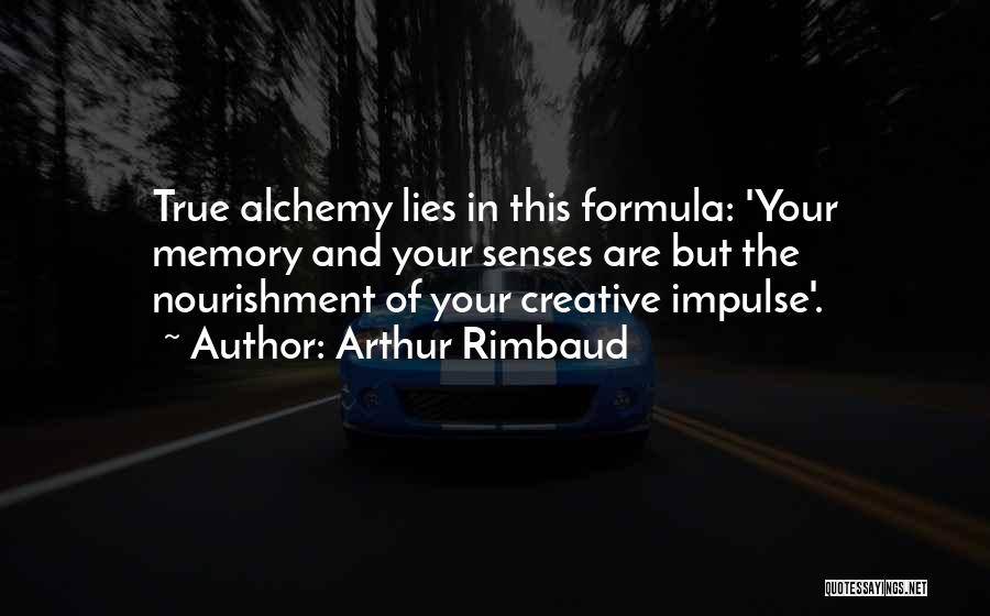 Arthur Rimbaud Quotes 1503308