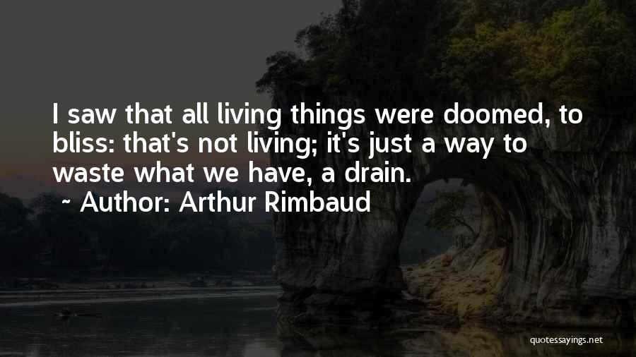 Arthur Rimbaud Quotes 1976762