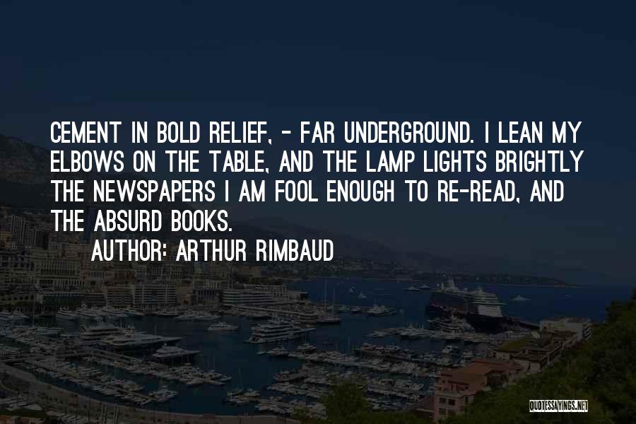 Arthur Rimbaud Quotes 211960