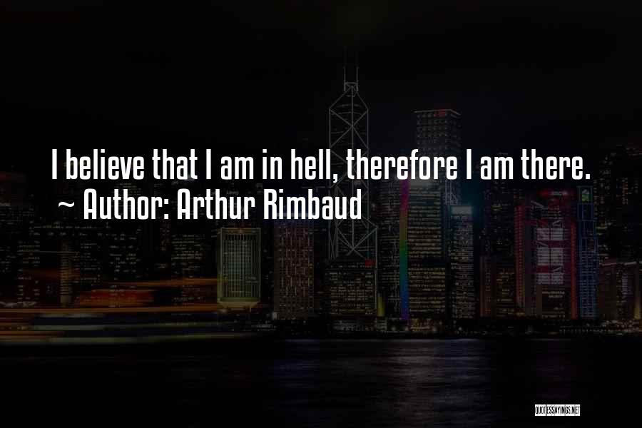 Arthur Rimbaud Quotes 2152510