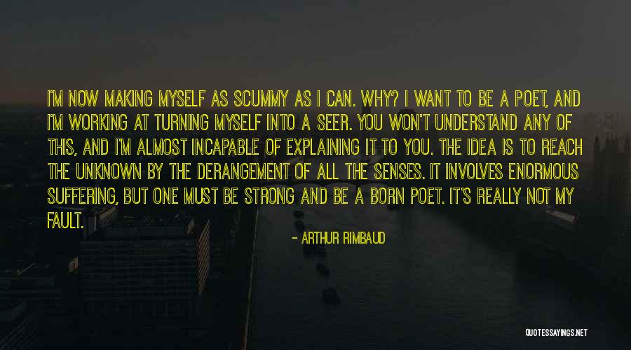 Arthur Rimbaud Quotes 402507