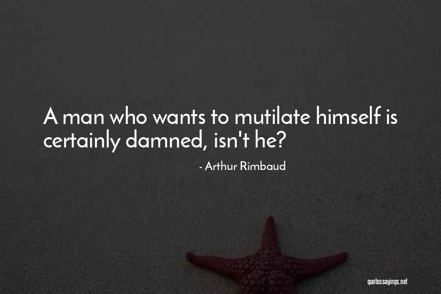 Arthur Rimbaud Quotes 634708