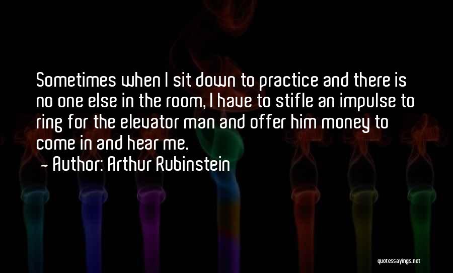 Arthur Rubinstein Quotes 2036983