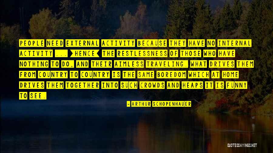 Arthur Schopenhauer Quotes 607506 Arthur Schopenhauer Quotes 607506