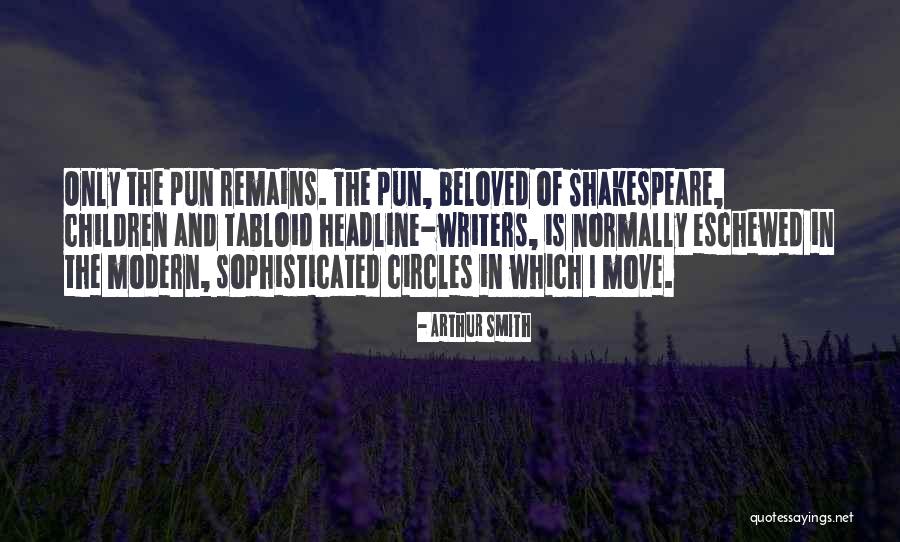 Arthur Smith Quotes 1218091 Arthur Smith Quotes 1218091