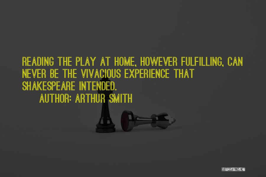 Arthur Smith Quotes 1394212