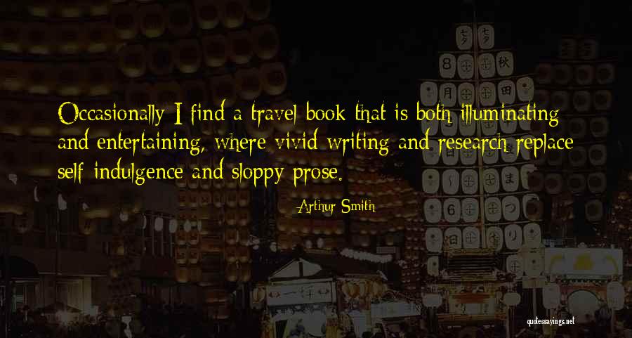 Arthur Smith Quotes 1574172