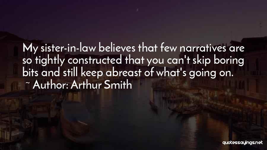 Arthur Smith Quotes 1903473