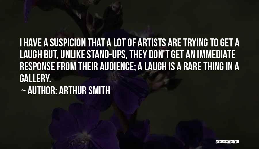 Arthur Smith Quotes 459407