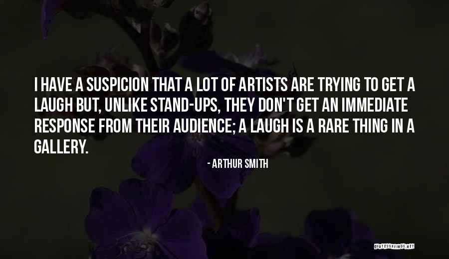 Arthur Smith Quotes 459407