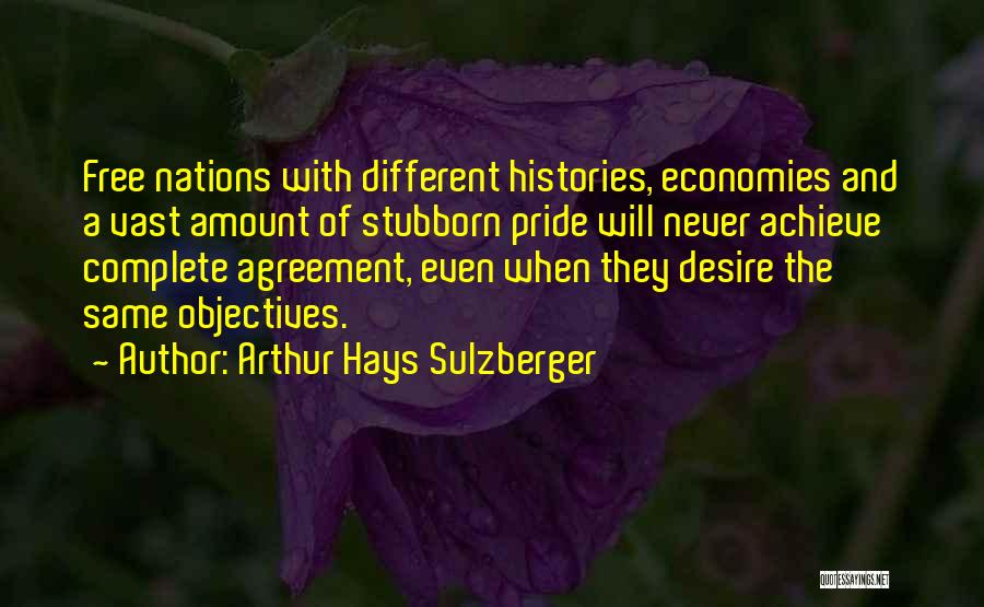 Arthur Sulzberger Quotes By Arthur Hays Sulzberger