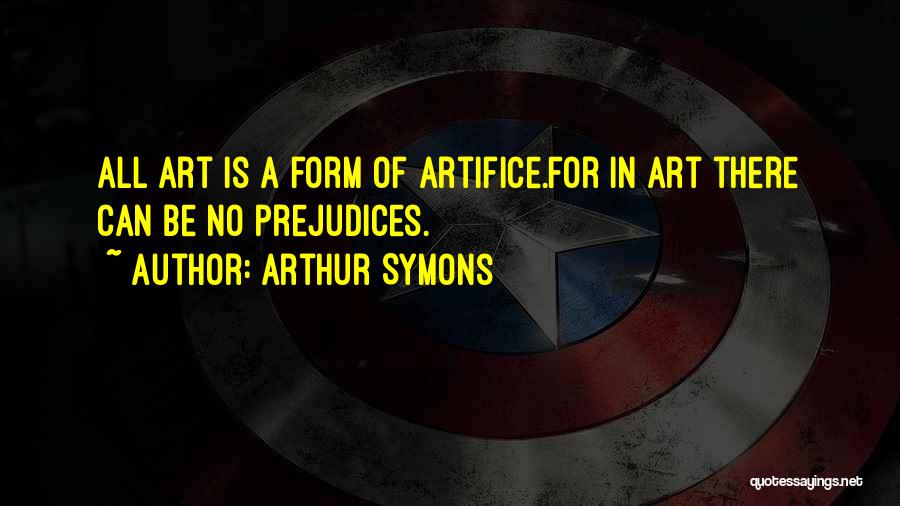 Arthur Symons Quotes 1964854