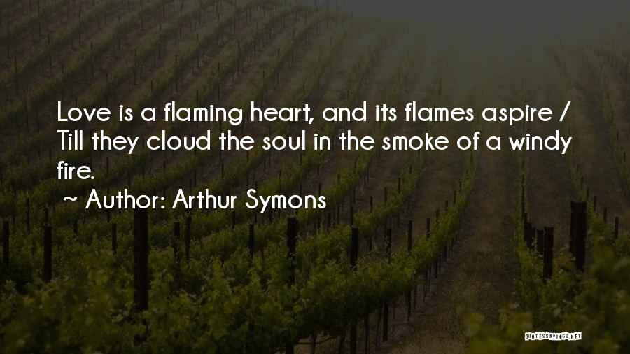 Arthur Symons Quotes 882315