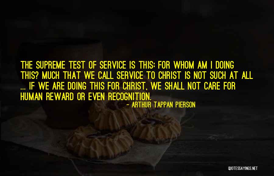 Arthur Tappan Pierson Quotes 387665