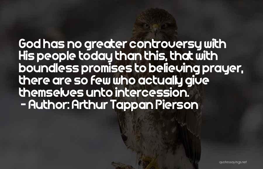 Arthur Tappan Pierson Quotes 764084