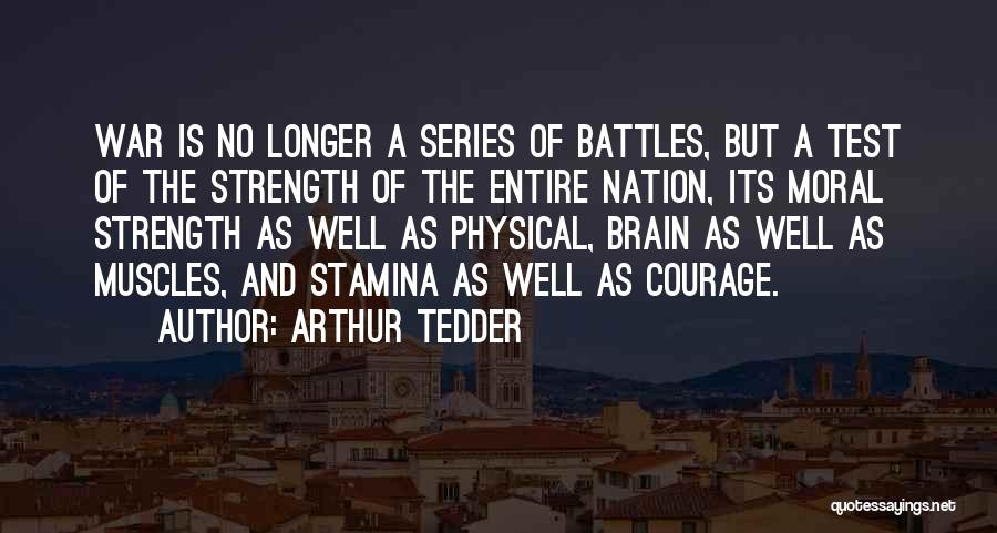 Arthur Tedder Quotes 1092563