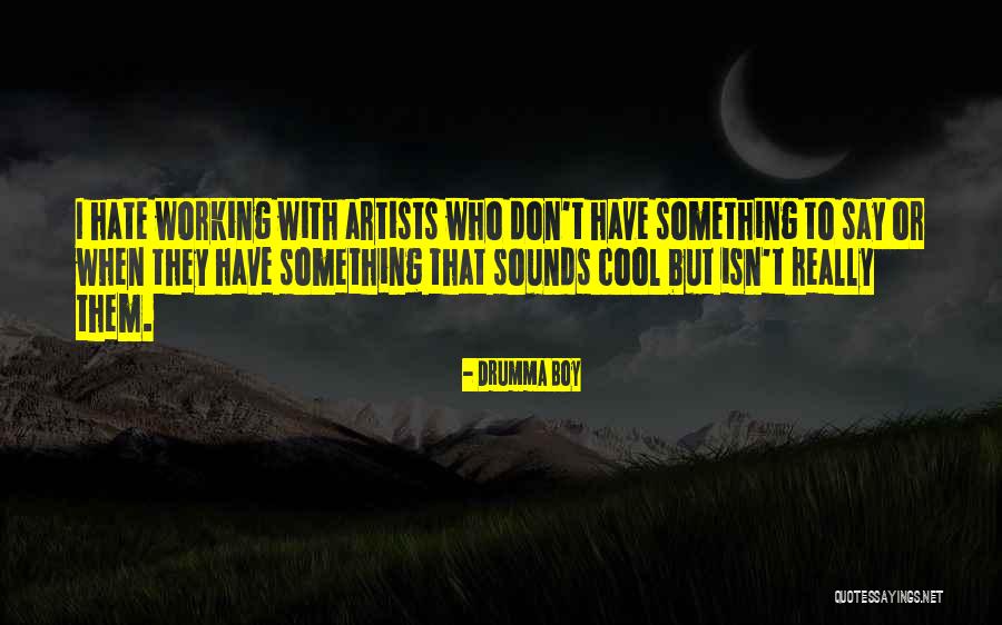 Arthur Tressler Quotes By Drumma Boy Arthur Tressler Quotes By Drumma Boy