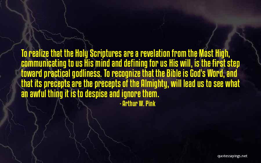 Arthur W. Pink Quotes 1868685