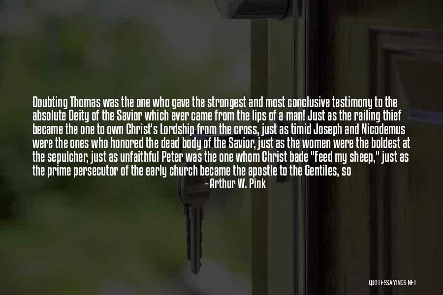 Arthur W. Pink Quotes 1910514