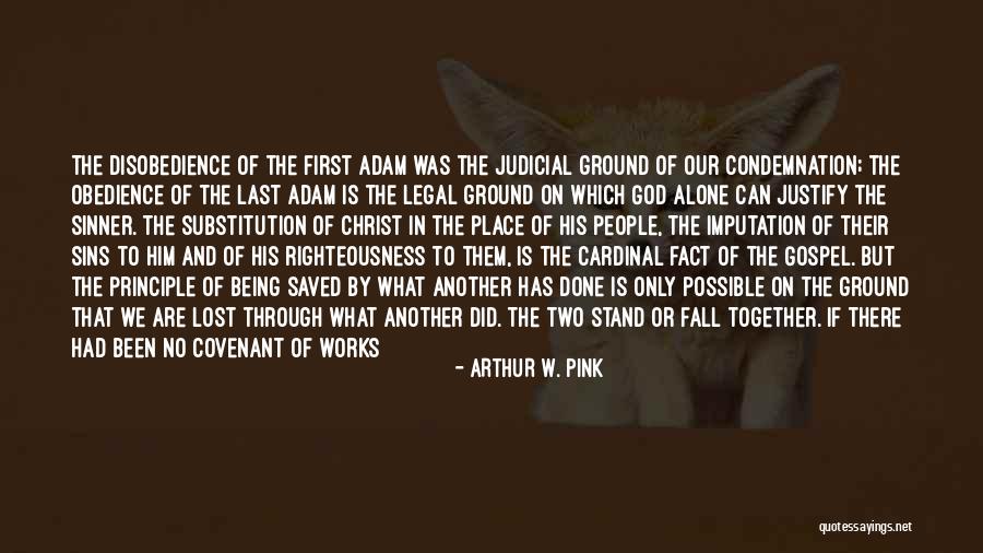 Arthur W. Pink Quotes 532242