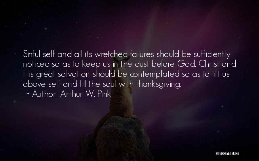 Arthur W. Pink Quotes 960436