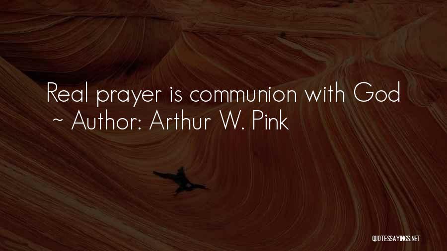 Arthur W. Pink Quotes 963730