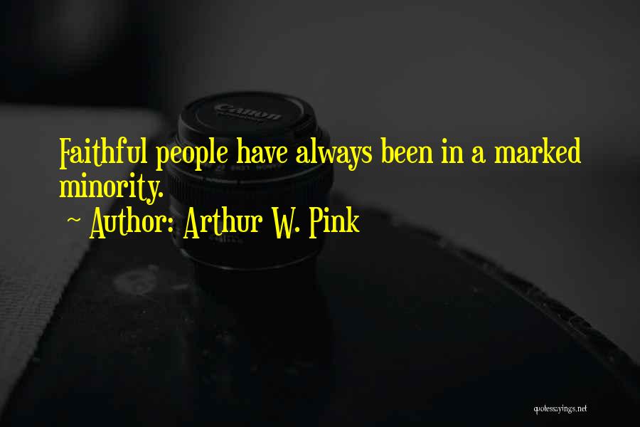 Arthur W. Pink Quotes 993715