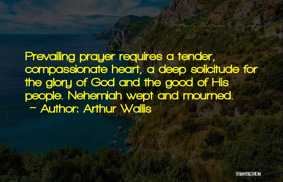 Arthur Wallis Quotes 1349151