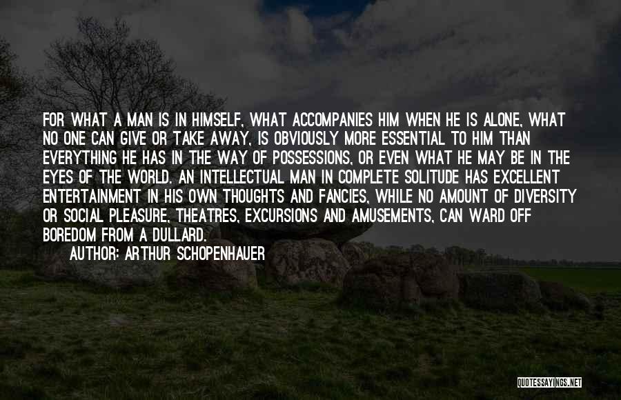 Arthur Ward Quotes By Arthur Schopenhauer