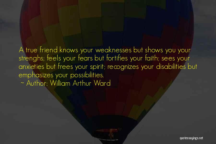 Arthur Ward Quotes By William Arthur Ward