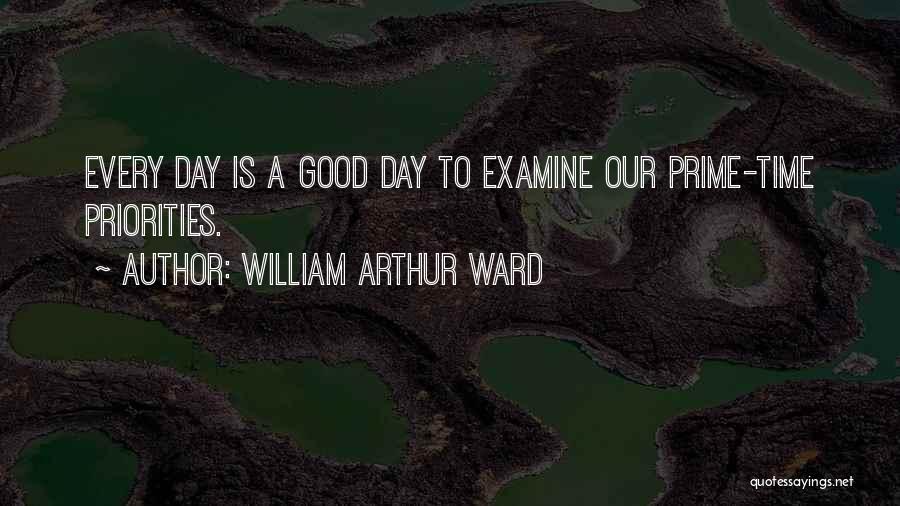 Arthur Ward Quotes By William Arthur Ward