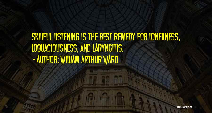 Arthur Ward Quotes By William Arthur Ward