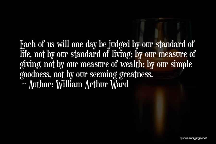 Arthur Ward Quotes By William Arthur Ward