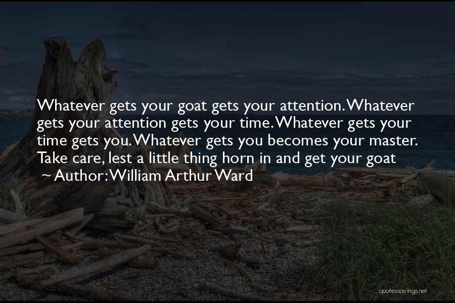 Arthur Ward Quotes By William Arthur Ward