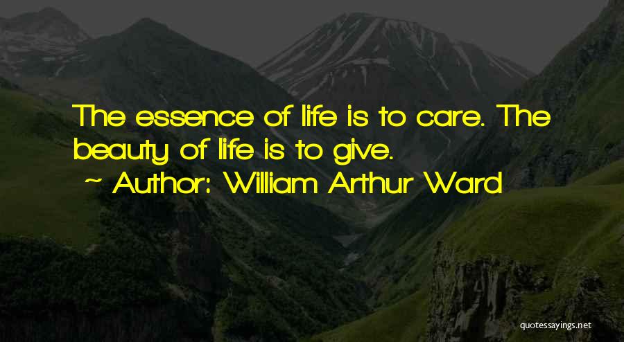 Arthur Ward Quotes By William Arthur Ward