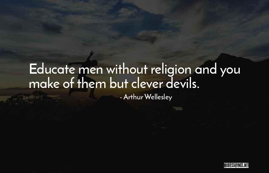 Arthur Wellesley Quotes 1697083 Arthur Wellesley Quotes 1697083