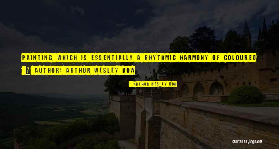 Arthur Wesley Dow Quotes 2105717