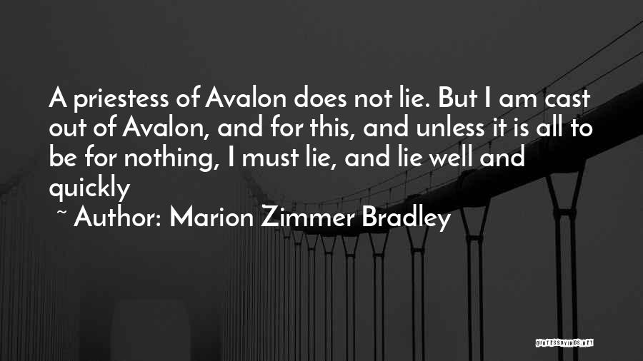 Arthurian Legend Quotes By Marion Zimmer Bradley