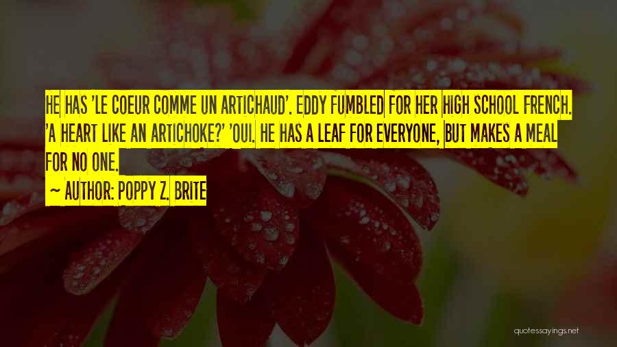 Artichokes Quotes By Poppy Z. Brite