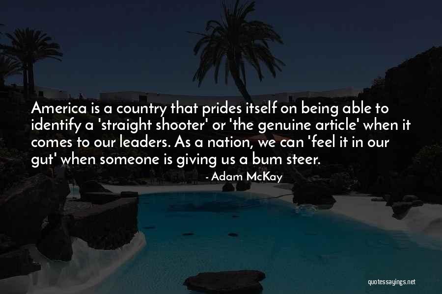 Article 2 Quotes By Adam McKay Article 2 Quotes By Adam McKay