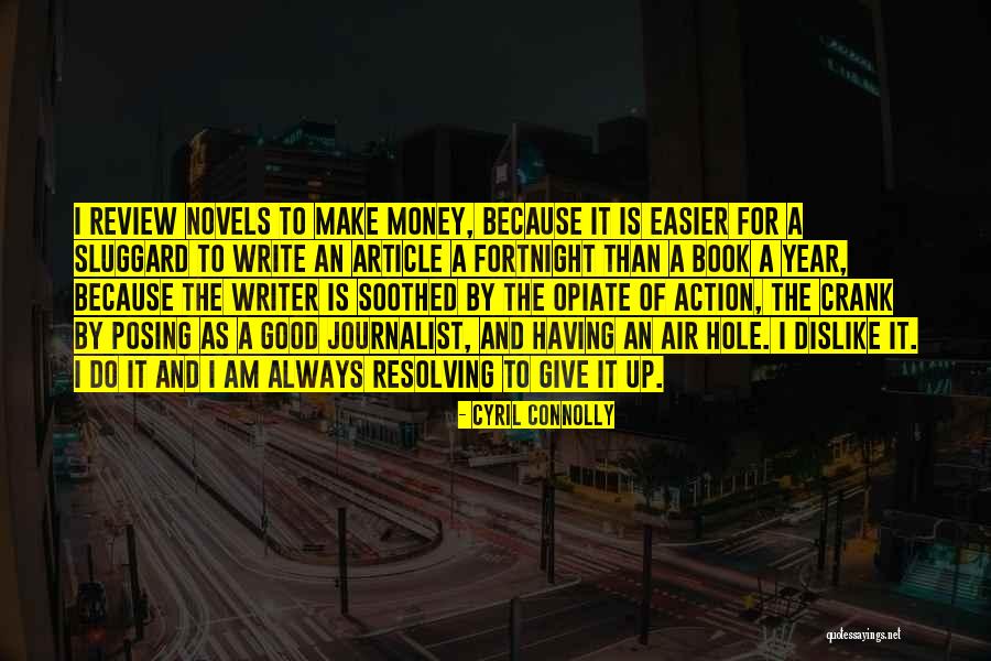 Article 5 Book Quotes By Cyril Connolly Article 5 Book Quotes By Cyril Connolly