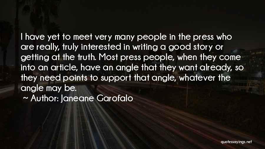 Article Writing Quotes By Janeane Garofalo