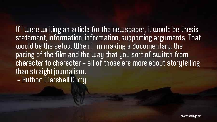 Article Writing Quotes By Marshall Curry