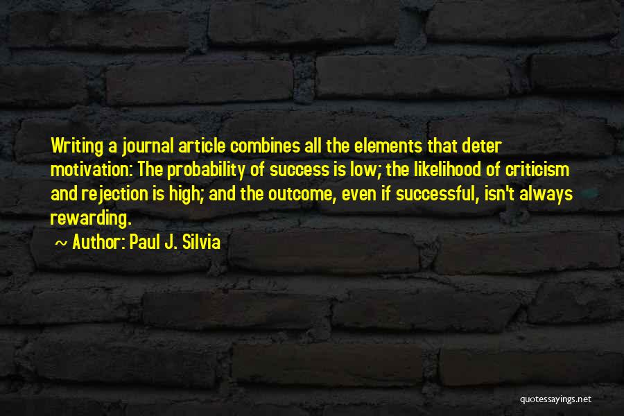 Article Writing Quotes By Paul J. Silvia