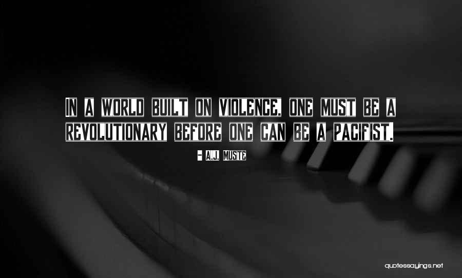 Articul Crois Quotes By A.J. Muste Articul Crois Quotes By A.J. Muste