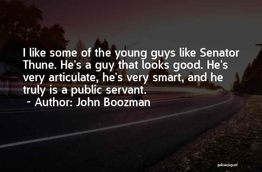 Articulate Quotes By John Boozman