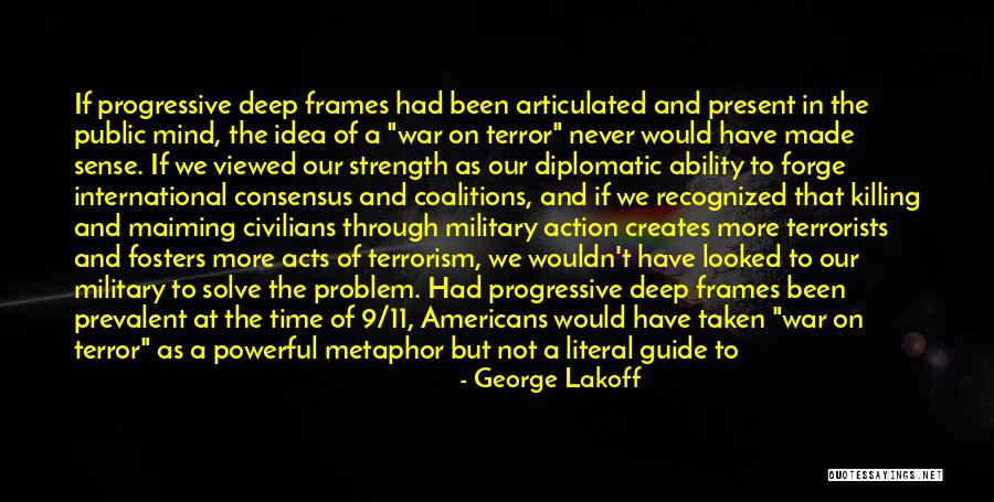Articulated Quotes By George Lakoff Articulated Quotes By George Lakoff