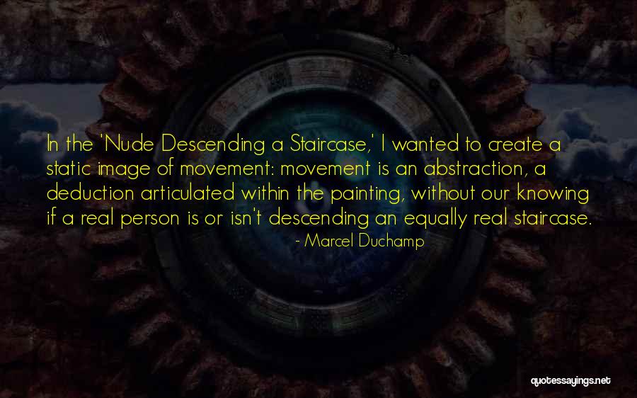 Articulated Quotes By Marcel Duchamp Articulated Quotes By Marcel Duchamp