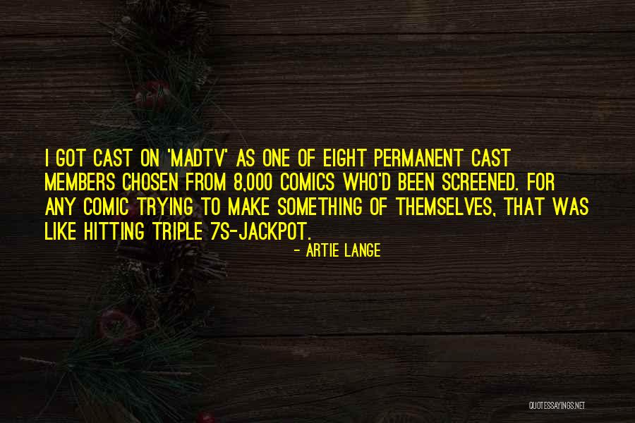 Artie Lange Quotes 1005721