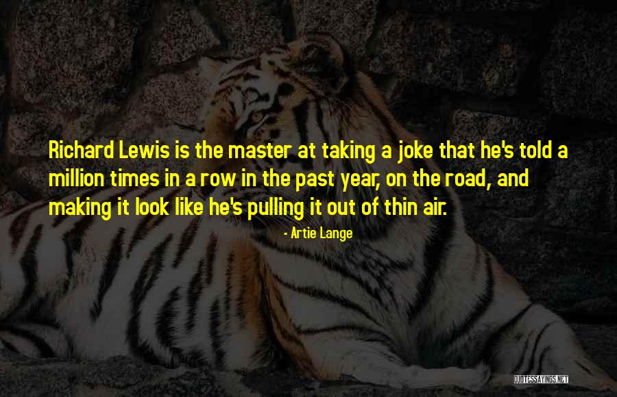 Artie Lange Quotes 1006769 Artie Lange Quotes 1006769